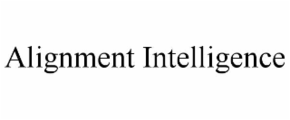 ALIGNMENT INTELLIGENCE