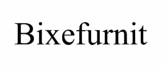 BIXEFURNIT