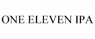 ONE ELEVEN IPA