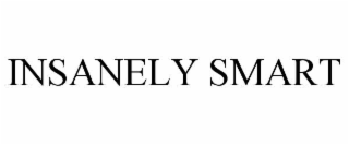 INSANELY SMART