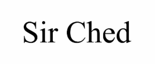 SIR CHED