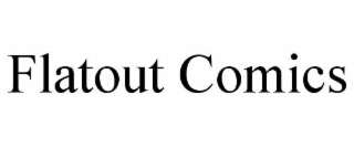 FLATOUT COMICS