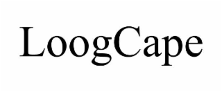 LOOGCAPE
