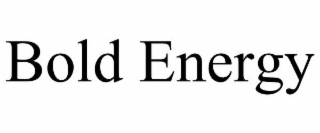 BOLD ENERGY