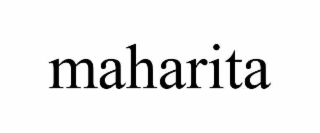 MAHARITA