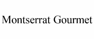 MONTSERRAT GOURMET