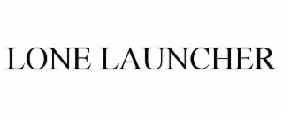LONE LAUNCHER