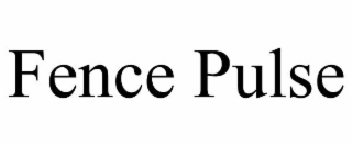 FENCE PULSE