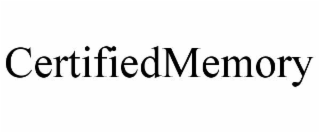 CERTIFIEDMEMORY