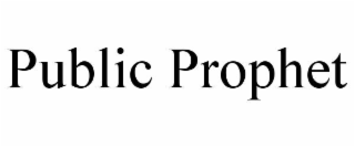 PUBLIC PROPHET