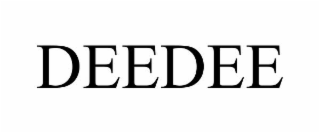 DEEDEE