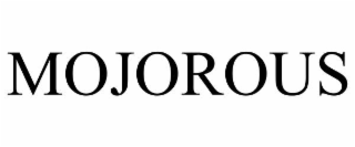 MOJOROUS