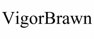 VIGORBRAWN