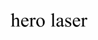 HERO LASER