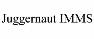JUGGERNAUT IMMS