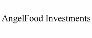 ANGELFOOD INVESTMENTS