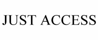 JUST ACCESS