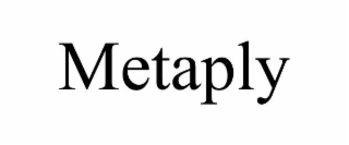METAPLY