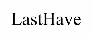 LASTHAVE
