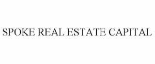 SPOKE REAL ESTATE CAPITAL