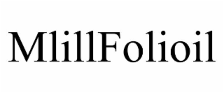 MLILLFOLIOIL