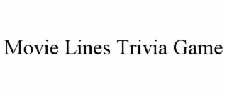 MOVIE LINES TRIVIA GAME