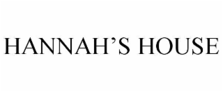 HANNAHâS HOUSE