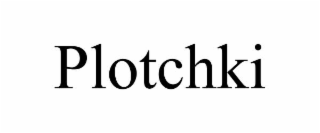PLOTCHKI