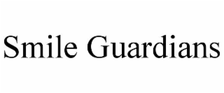 SMILE GUARDIANS
