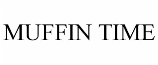 MUFFIN TIME