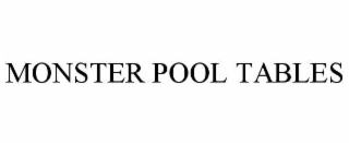 MONSTER POOL TABLES