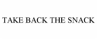 TAKE BACK THE SNACK