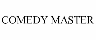 COMEDY MASTER