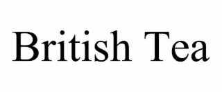 BRITISH TEA
