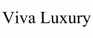 VIVA LUXURY