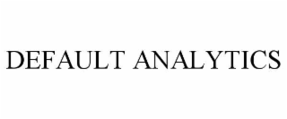 DEFAULT ANALYTICS