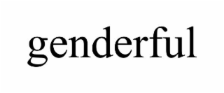 GENDERFUL