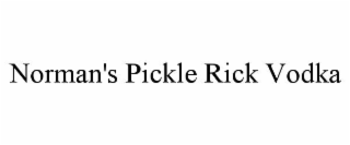 NORMAN'S PICKLE RICK VODKA