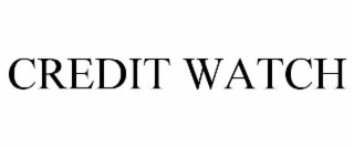 CREDIT WATCH