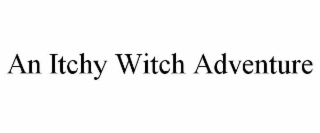 AN ITCHY WITCH ADVENTURE