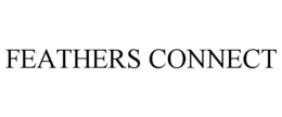 FEATHERS CONNECT