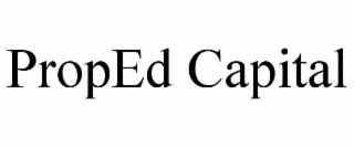 PROPED CAPITAL
