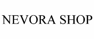NEVORA SHOP