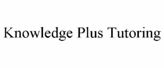 KNOWLEDGE PLUS TUTORING