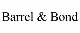 BARREL & BOND