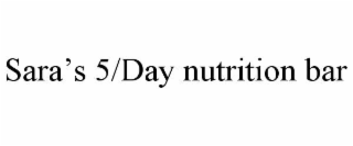 SARAâS 5/DAY NUTRITION BAR