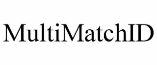 MULTIMATCHID
