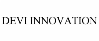 DEVI INNOVATION