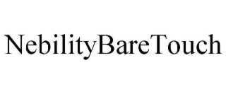 NEBILITYBARETOUCH