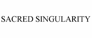 SACRED SINGULARITY